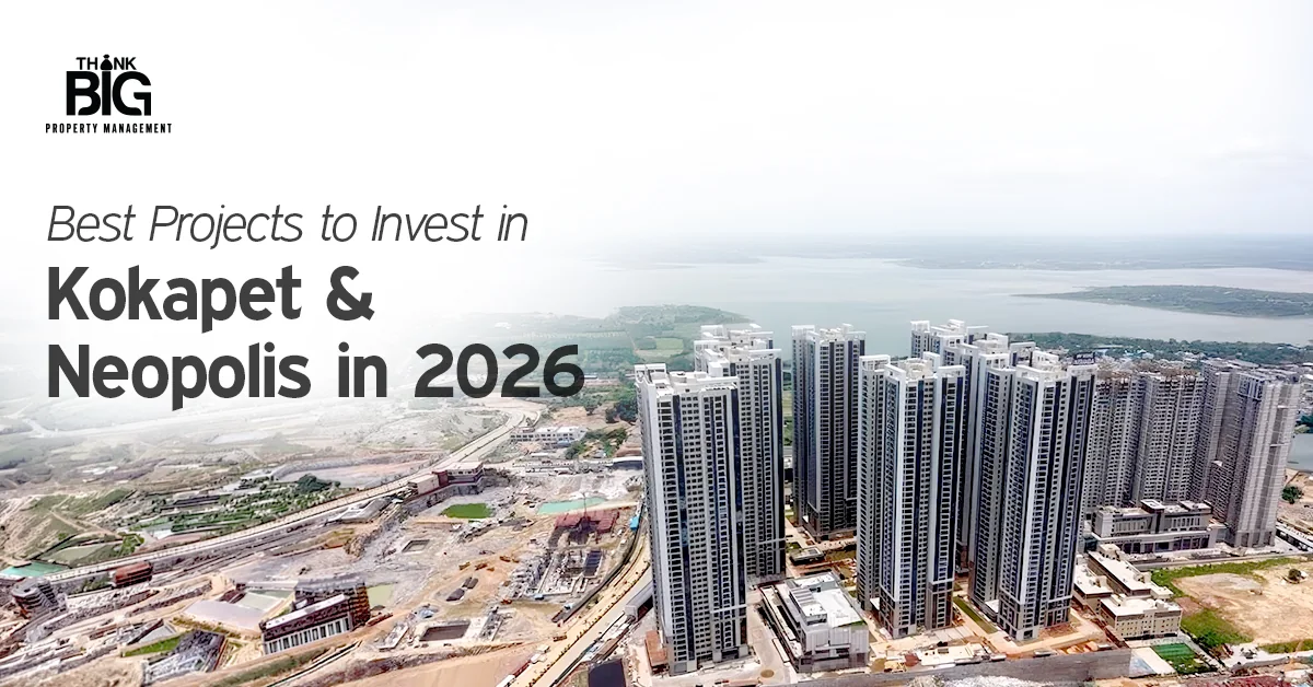Best Projects to Invest in Kokapet & Neopolis in 2026
